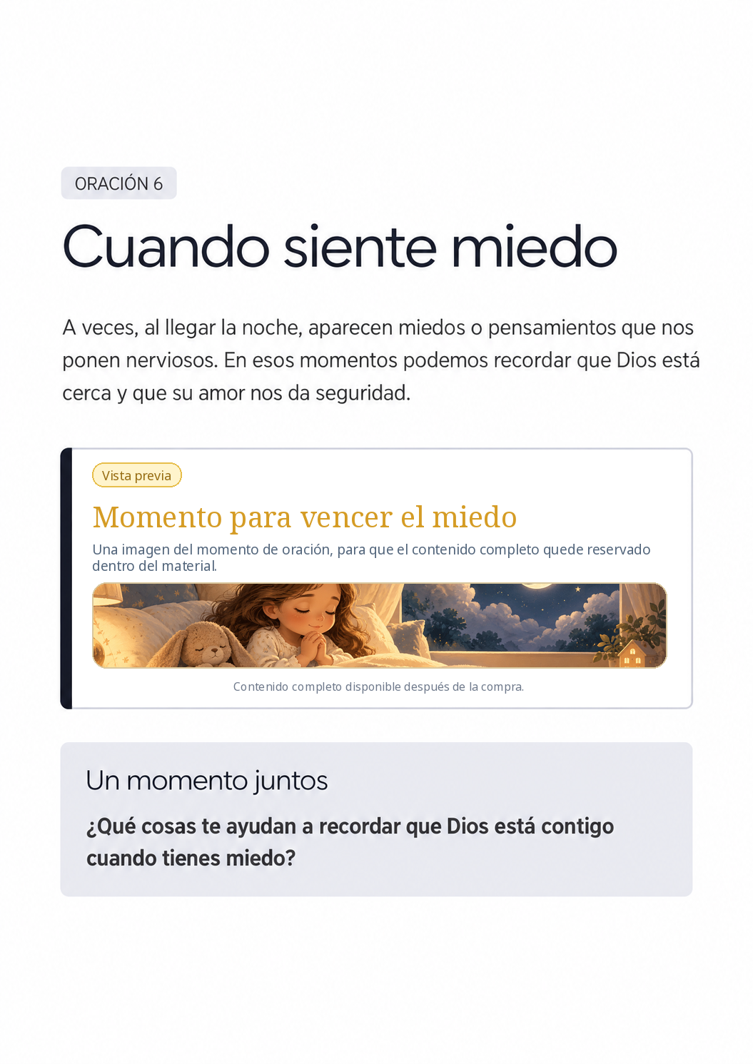 Oración 6: Cuando siente miedo