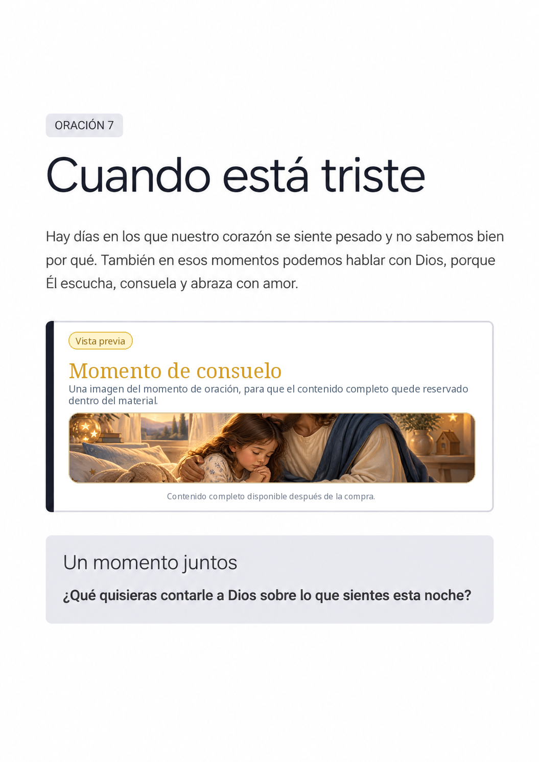 Oración 7: Cuando está triste